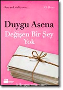 Değişen Bir Şey Yok - Duygu Asena