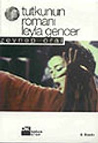 Tutkunun Romanı & Leyla Gencer