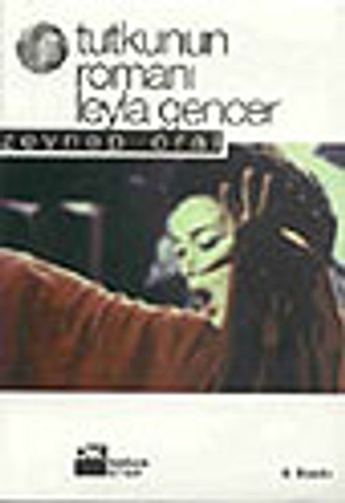 Tutkunun Romanı & Leyla Gencer