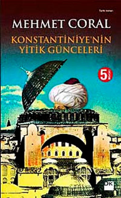 Konstantiniye'nin Yitik Günceleri
