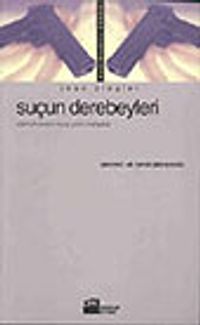 Suçun Derebeyleri