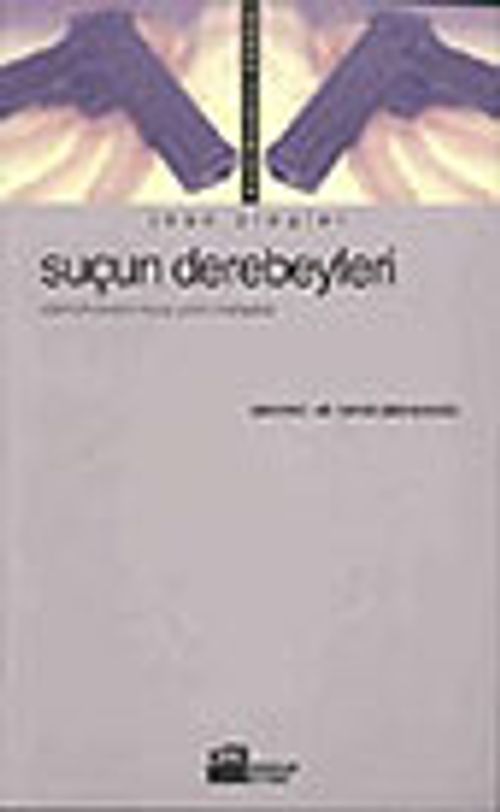Suçun Derebeyleri