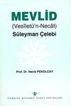 Mevlid (Vesilet&uuml;'n-Necat) &ndash; S&uuml;leyman &Ccedil;elebi