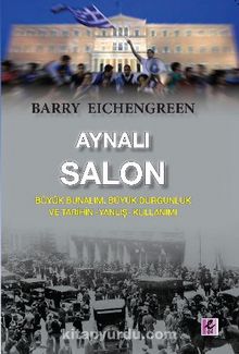 Aynalı Salon - Barry Eichengreen