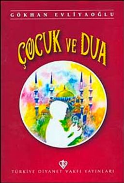 Çocuk ve Dua