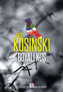 Boyalı Kuş - Jerzy Kosinski