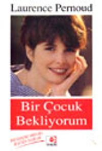 Bir Çocuk Bekliyorum