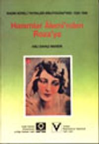 Hanımlar Aleminden Rozaya /Kadın Süreli Yayınlar Bibliyografyası