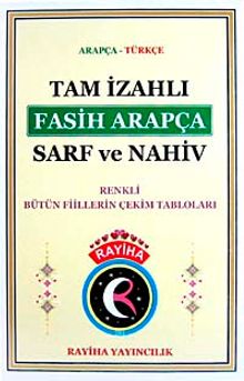 Tam İzahlı Fasih Arapça Sarf ve Nahiv