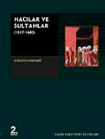 Hacılar ve Sultanlar &1517-1638
