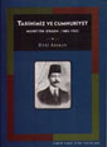 Tarihimiz ve Cumhuriyet&Muhittin Birgen 1885-1951