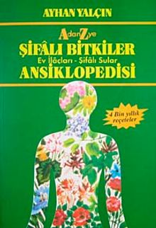 A'dan Z'ye Şifalı Bitkiler Ansiklopedisi