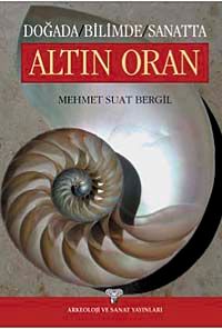 Doğada, Bilimde, Sanatta: Altın Oran