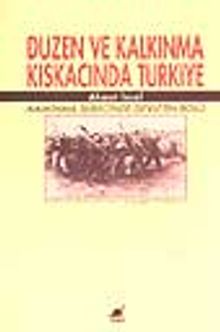Düzen Ve Kalkınma Kıskacında Türkiye