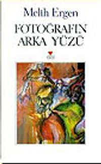 Fotoğrafın Arka Yüzü