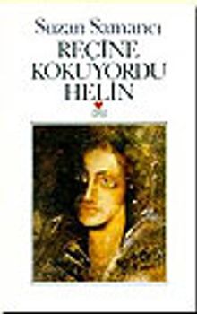 Reçine Kokuyordu Helin
