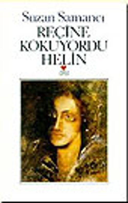 Reçine Kokuyordu Helin