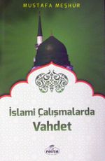 İslami Çalışmalarda Vahdet