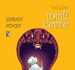 Keloğlan / İncili Çevre