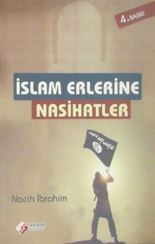 İslam Erlerine Nasihatler