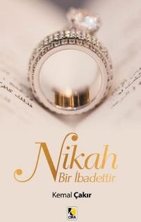 Nikah Bir İbadettir 
