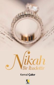 Nikah Bir İbadettir 