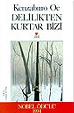 Delilikten Kurtar Bizi