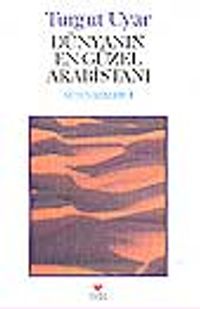 Dünyanın En Güzel Arabistanı