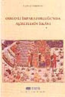 Osmanlı İmparatorluğunda Aşiretlerin İskanı