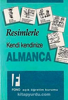 Resimlerle Kendi Kendine Almanca - Ender Erenel
