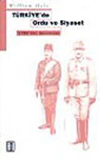 Türkiye'de Ordu ve Siyaset 1789'dan Günümüze