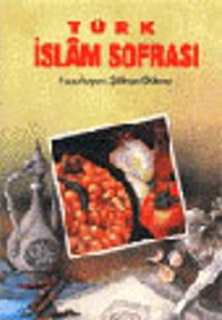 Türk İslam Sofrası