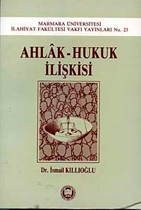 Ahlak - Hukuk İlişkisi / 39-C-2