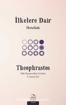 İlkelere Dair & Metafizik - Theophrastos