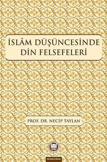 İslam Düşüncesinde Din Felsefeleri