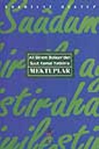 Ali Ekrem Bolayır'dan Suut Kemal Yetkin'e Mektuplar