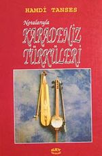 Notalarıyla Karadeniz Türküleri