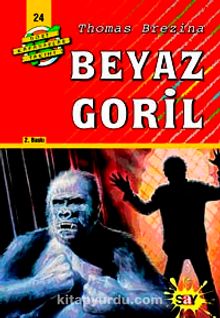 Beyaz Goril (24.kitap)