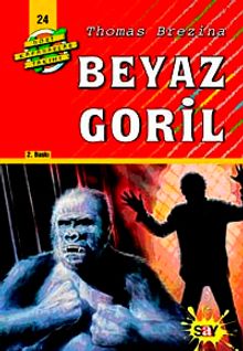 Beyaz Goril (24.kitap)
