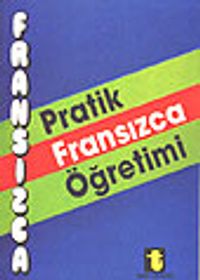 Pratik Fransızca Öğretimi