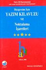 İlköğretim İçin Yazım Kılavuzu-Noktalama İşaretleri