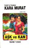 Kara Murat 3 Aşk Ve Kan