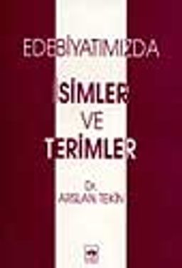 Edebiyatımızda İsimler ve Terimler
