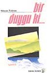 Bir Duygu ki