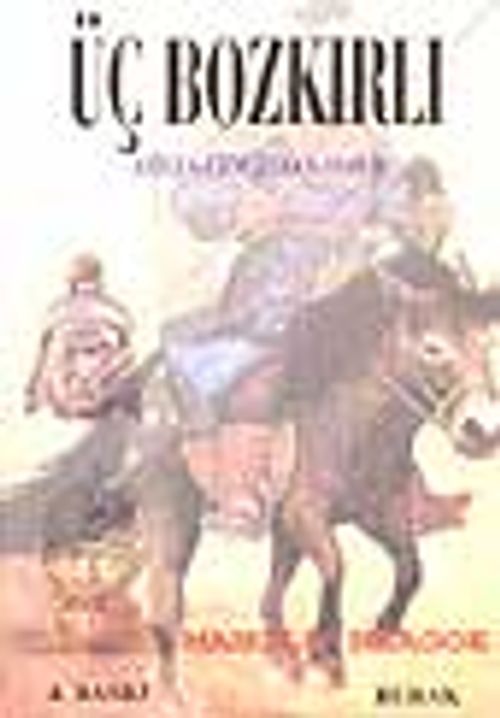 Üç Bozkırlı