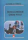 Bunalımdan &Ccedil;ıkış Yolu