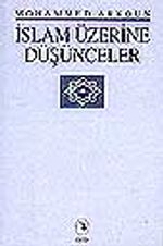 İslam Üzerine Düşünceler