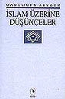 İslam Üzerine Düşünceler