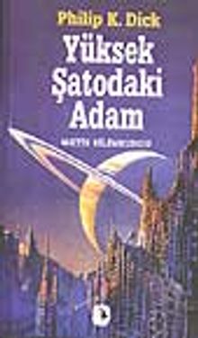 Yüksek Şatodaki Adam