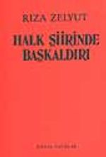 Halk Şiirinde Başkaldırı